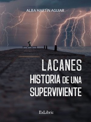 cover image of Lacanes. Historia de una superviviente